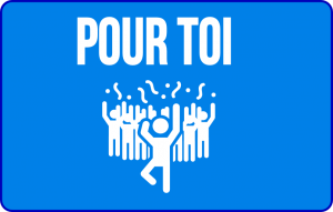 

			                        			Pour toi